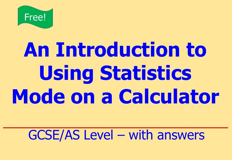 Free download on using statistics mode on a calculator with examples by Irby Maths