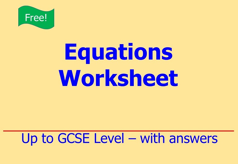 Free download on algebraic equations up to GCSE Level by Irby Maths